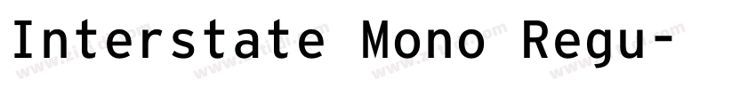 Interstate Mono Regu字体转换